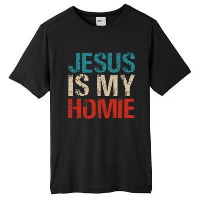 Jesus Is My Homie Tall Fusion ChromaSoft Performance T-Shirt