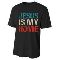 Jesus Is My Homie Performance Sprint T-Shirt