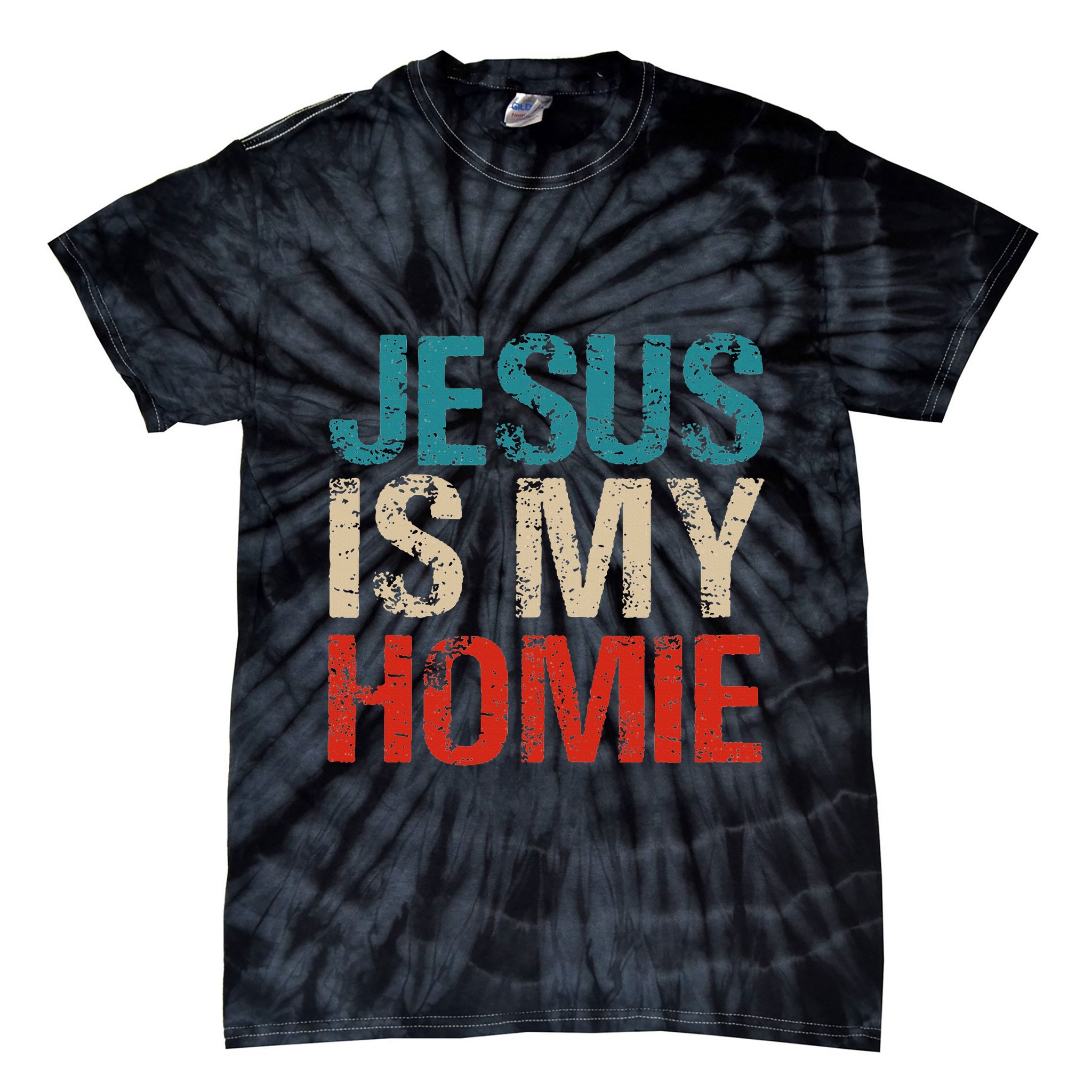 Jesus Is My Homie Tie-Dye T-Shirt