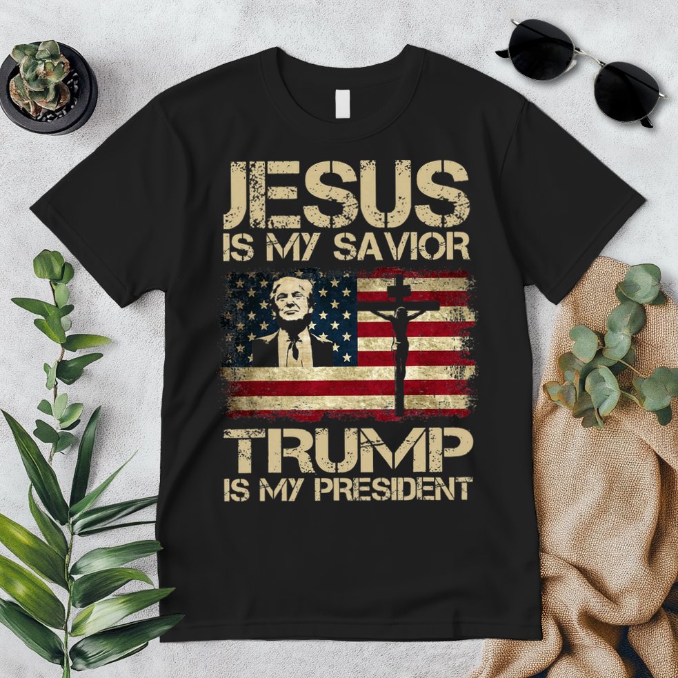 Jesus Is My Savior Trump Is My President Trump 2024 Premium T-Shirt