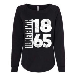 Juneteenth Is My Independence Day Black Freedom 1865 Gift Womens California Wash Sweatshirt