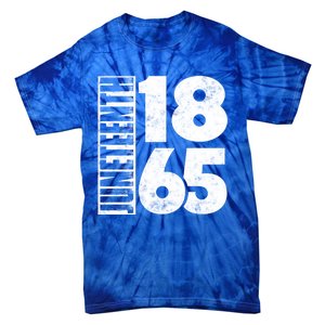 Juneteenth Is My Independence Day Black Freedom 1865 Gift Tie-Dye T-Shirt