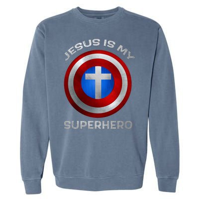 Jesus Is My Superhero Faith Shield Garment-Dyed Sweatshirt