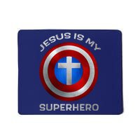 Jesus Is My Superhero Faith Shield Mousepad