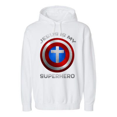 Jesus Is My Superhero Faith Shield Garment-Dyed Fleece Hoodie