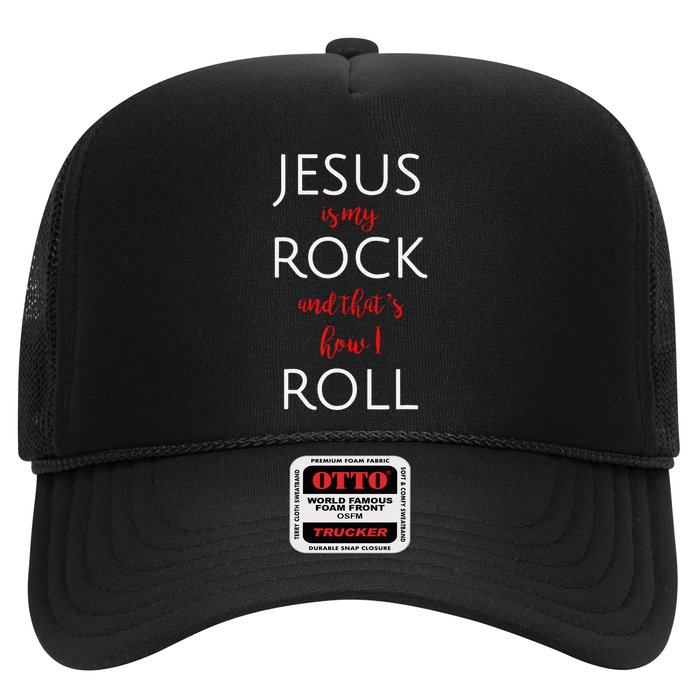 Jesus Is My Rock And Thats How I Roll. Trucker Hat