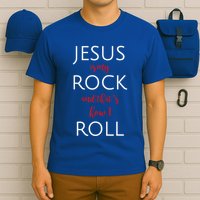 Jesus Is My Rock And Thats How I Roll. T-Shirt