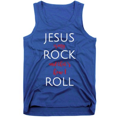 Jesus Is My Rock And Thats How I Roll. Tank Top