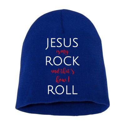 Jesus Is My Rock And Thats How I Roll. Short Acrylic Beanie