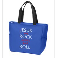Jesus Is My Rock And Thats How I Roll. Zip Tote Bag