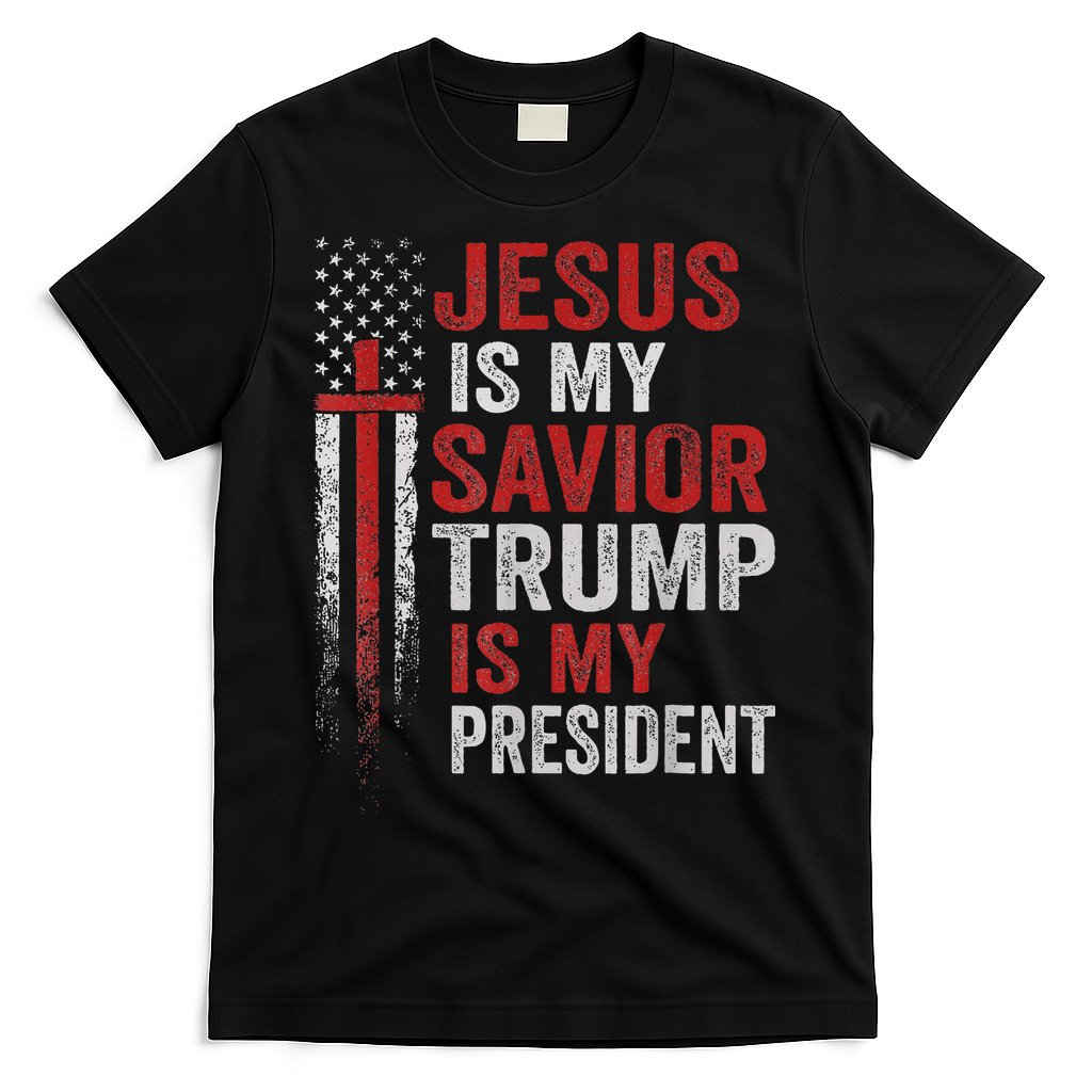 Jesus Is My Savior Trump Is My President American Flag T-Shirt