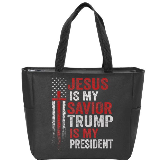 Jesus Is My Savior Trump Is My President American Flag Zip Tote Bag