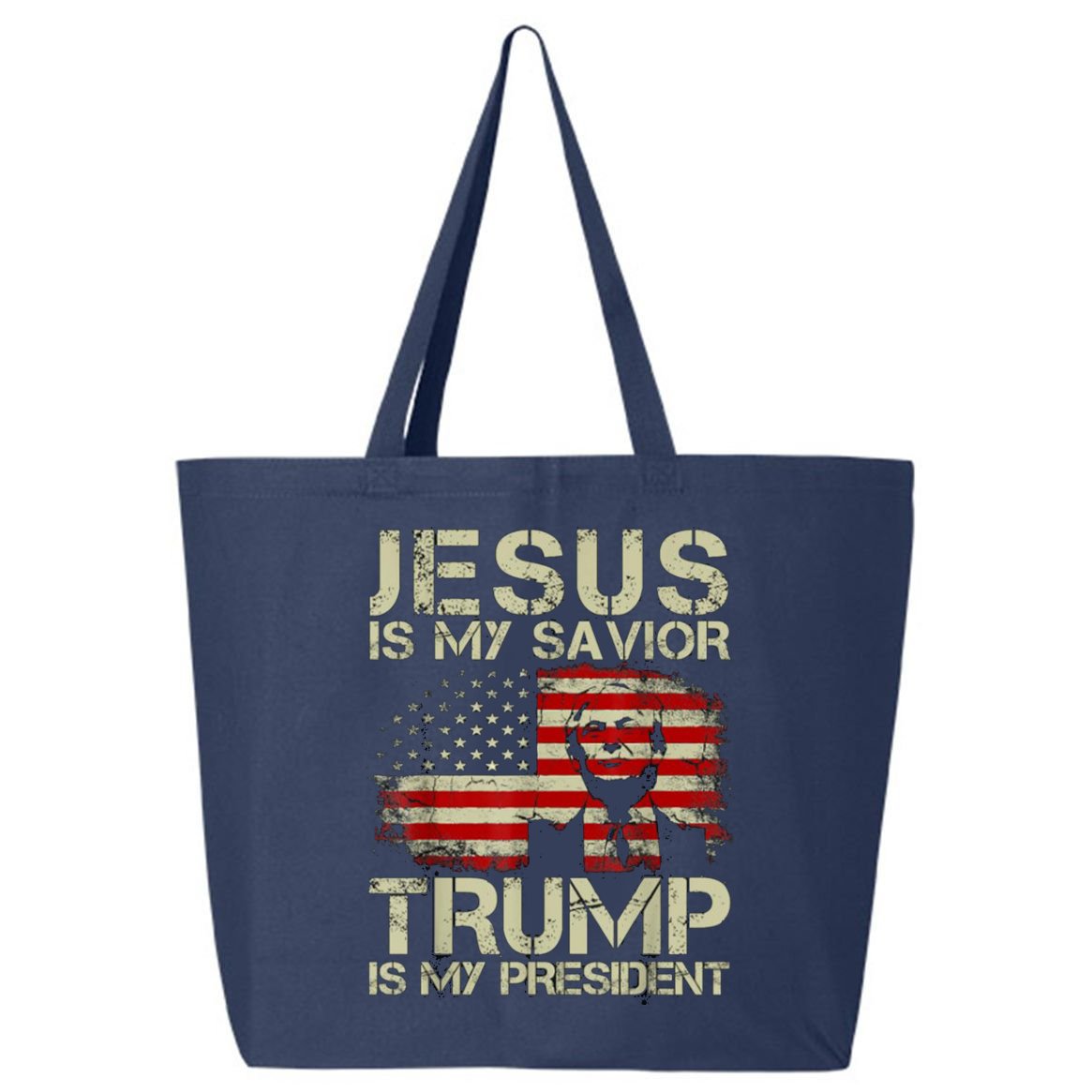Jesus Is My Savior Trump Is My President Trump 2024 Usa Flag 25L Jumbo Tote