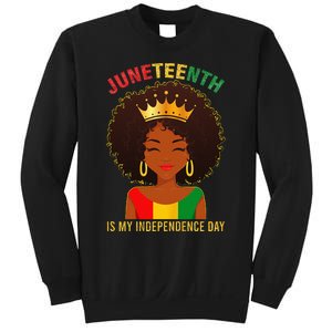 Juneteenth Is My Independence Day Black Wo Freedom Sweatshirt