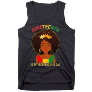 Juneteenth Is My Independence Day Black Wo Freedom Tank Top