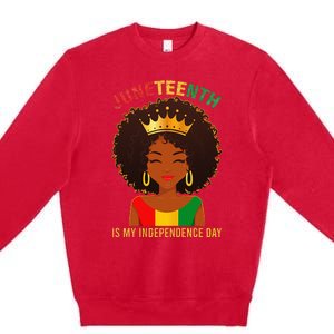 Juneteenth Is My Independence Day Black Wo Freedom Premium Crewneck Sweatshirt