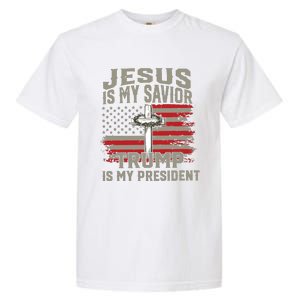 Jesus Is My Savior Trump Is My President Garment-Dyed Heavyweight T-Shirt