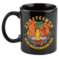 Juneteenth Is My Independence Day Black Pride 11oz C Handle Ceramic Mug
