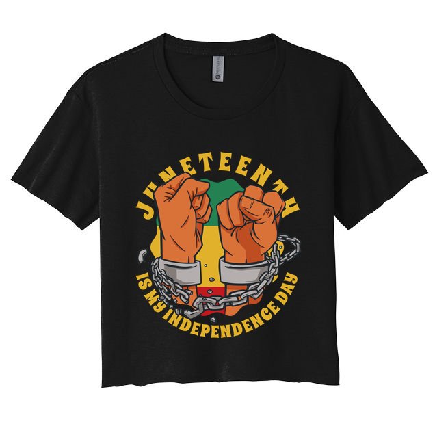 Juneteenth Is My Independence Day Black Pride Crop Top