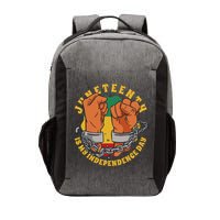 Juneteenth Is My Independence Day Black Pride Vector Backpack