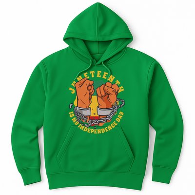 Juneteenth Is My Independence Day Black Pride Hoodie