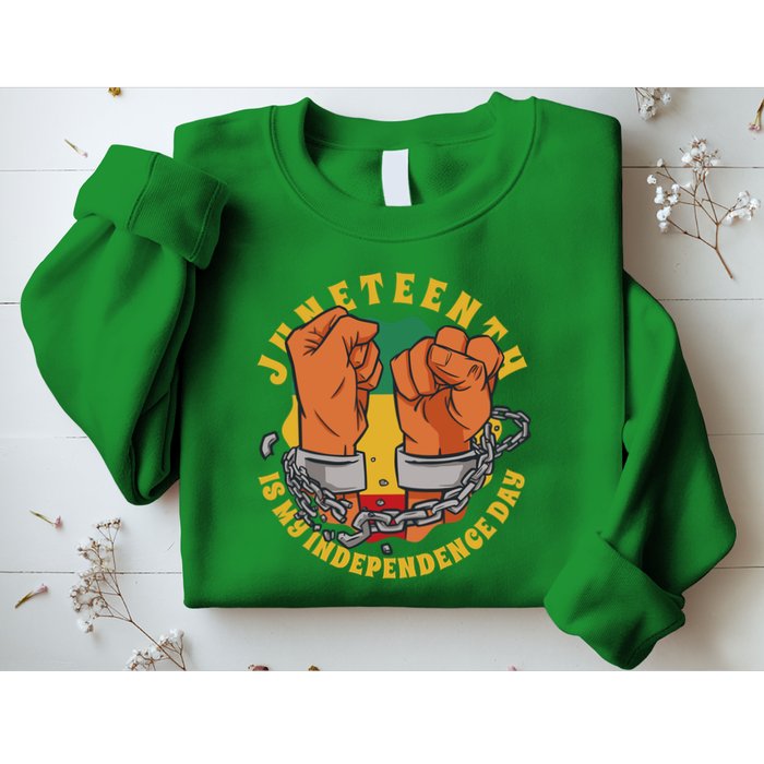 Juneteenth Is My Independence Day Black Pride Sweatshirt