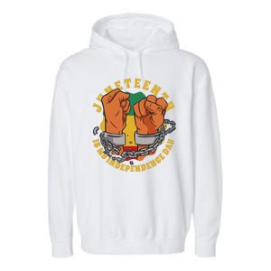 Juneteenth Is My Independence Day Black Pride Garment-Dyed Fleece Hoodie