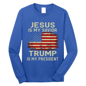 Jesus Is My Savior Trump Is My President Long Sleeve Shirt