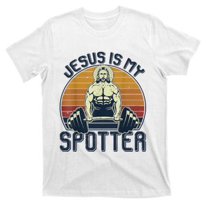 Jesus Is My Spotter Christian Great Gift Weightlifting Gym Gymmer T-Shirt