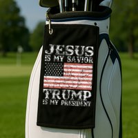 Jesus Is My Savior Trump Is My President 2020 Golf Towel