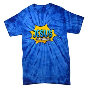 Jesus Is My Superhero God Christian Church Tie-Dye T-Shirt