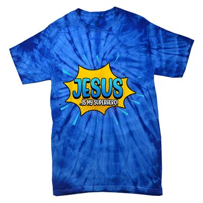 Jesus Is My Superhero God Christian Church Tie-Dye T-Shirt