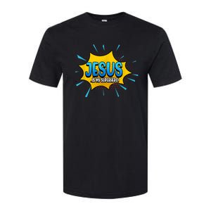 Jesus Is My Superhero God Christian Church Softstyle CVC T-Shirt