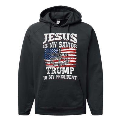 Jesus Is My Savior Trump Is My President American Flag Performance Fleece Hoodie