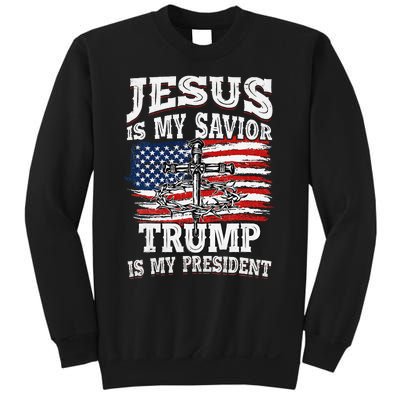 Jesus Is My Savior Trump Is My President American Flag Sweatshirt