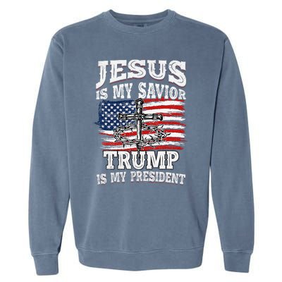 Jesus Is My Savior Trump Is My President American Flag Garment-Dyed Sweatshirt