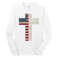 Jesus Is My Savior Trump Is My President Trump 2024 Election Tall Long Sleeve T-Shirt