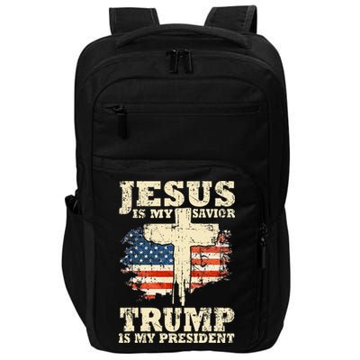 Jesus Is My Savior Trump Is My President Trump Supporter Impact Tech Backpack