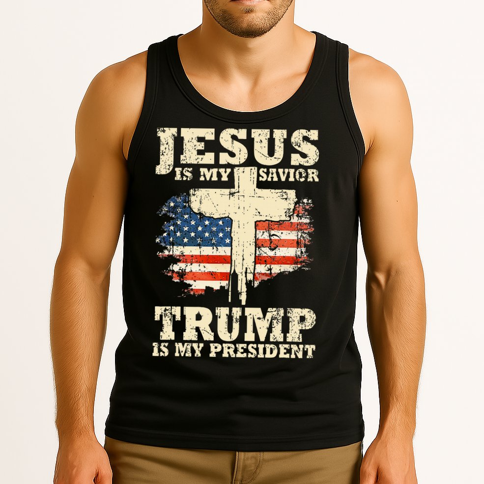 Jesus Is My Savior Trump Is My President Trump Supporter Tank Top