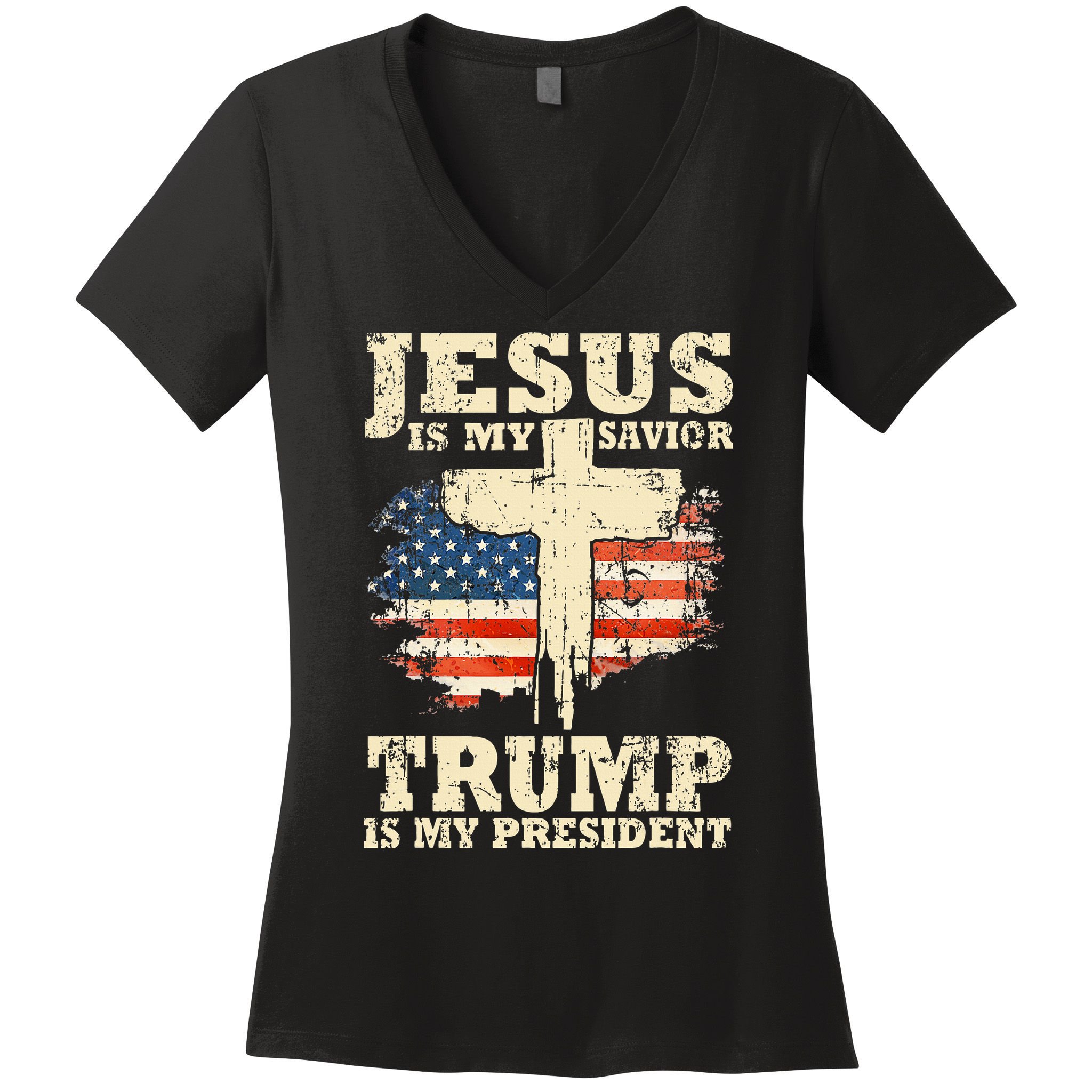 Jesus Is My Savior Trump Is My President Trump Supporter Women's V-Neck T-Shirt