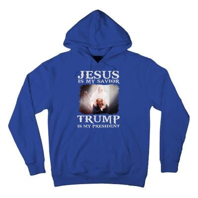 Jesus Is My Savior Trump Is My President Tall Hoodie