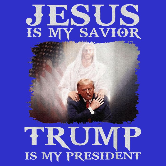 Jesus Is My Savior Trump Is My President Kids T-Shirt