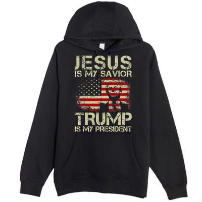 Jesus Is My Savior Trump Is My President Trump 2024 USA Flag Premium Pullover Hoodie
