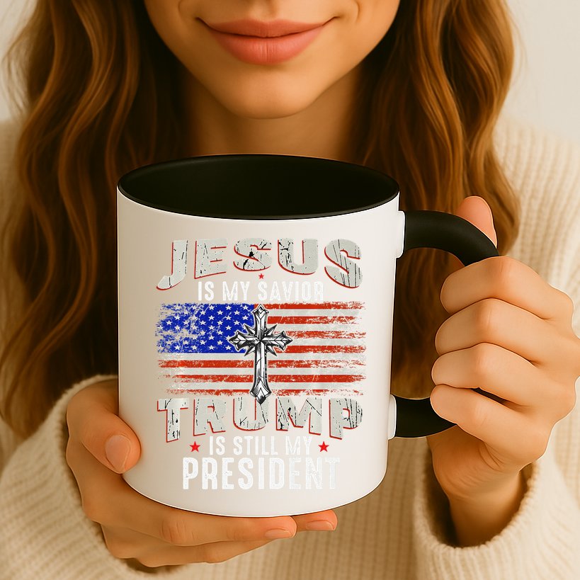 Jesus Is My Savior Trump Is Still My President Trump 2024 Premium Mug