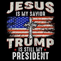 Jesus Is My Savior Trump Is Still My President Trump 2024 Premium Mug