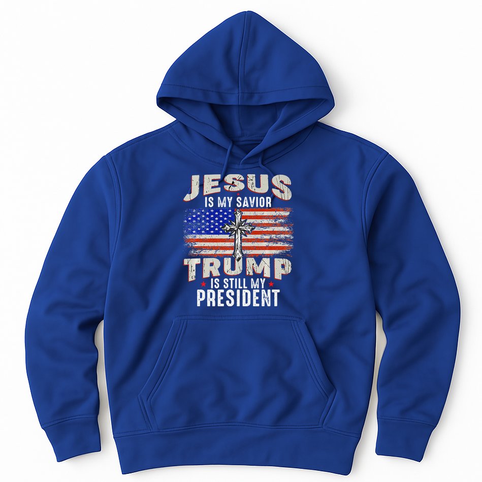 Jesus Is My Savior Trump Is Still My President Trump 2024 Premium Hoodie