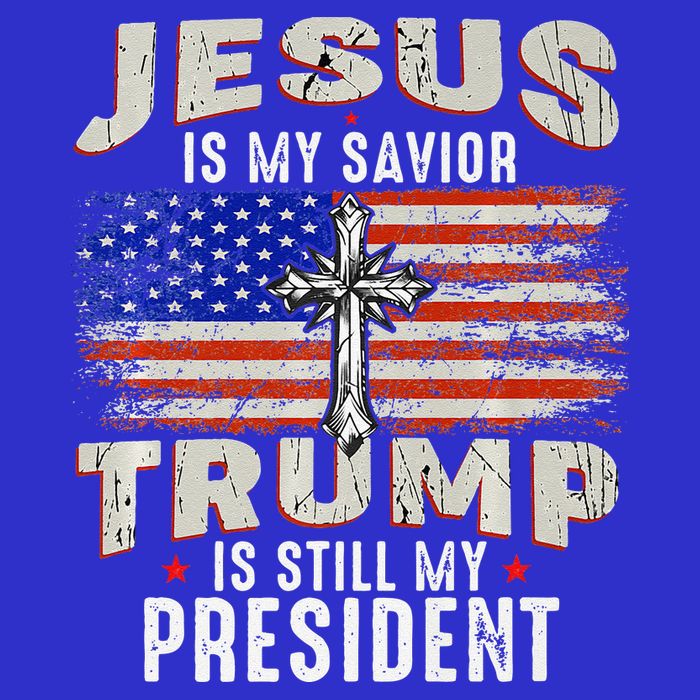 Jesus Is My Savior Trump Is Still My President Trump 2024 Premium Baby Bodysuit