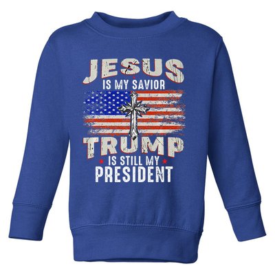 Jesus Is My Savior Trump Is Still My President Trump 2024 Premium Toddler Sweatshirt
