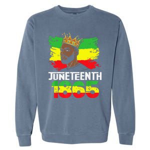 Juneteenth Is My Independence Day Black Black King Pride Garment-Dyed Sweatshirt