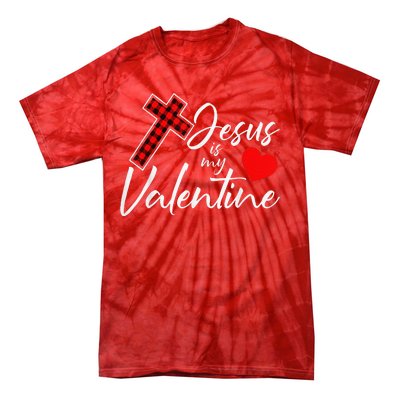 Jesus Is My Valentines Day Cool VDay Plaid Cross Christian Tie-Dye T-Shirt